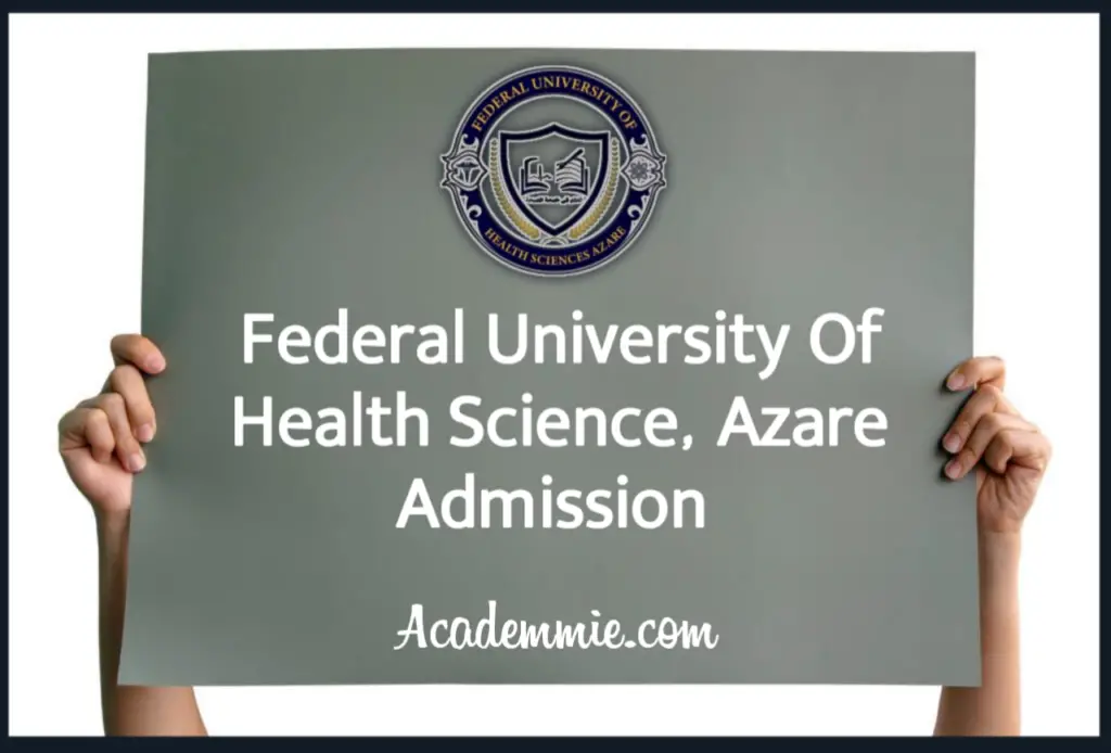 Federal University Of Health Science Azare FUHSA Admission