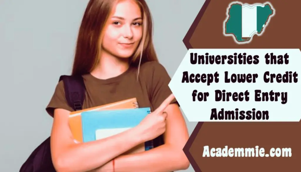Nigerian Universities that Accept Lower Credit for Direct Entry Admission